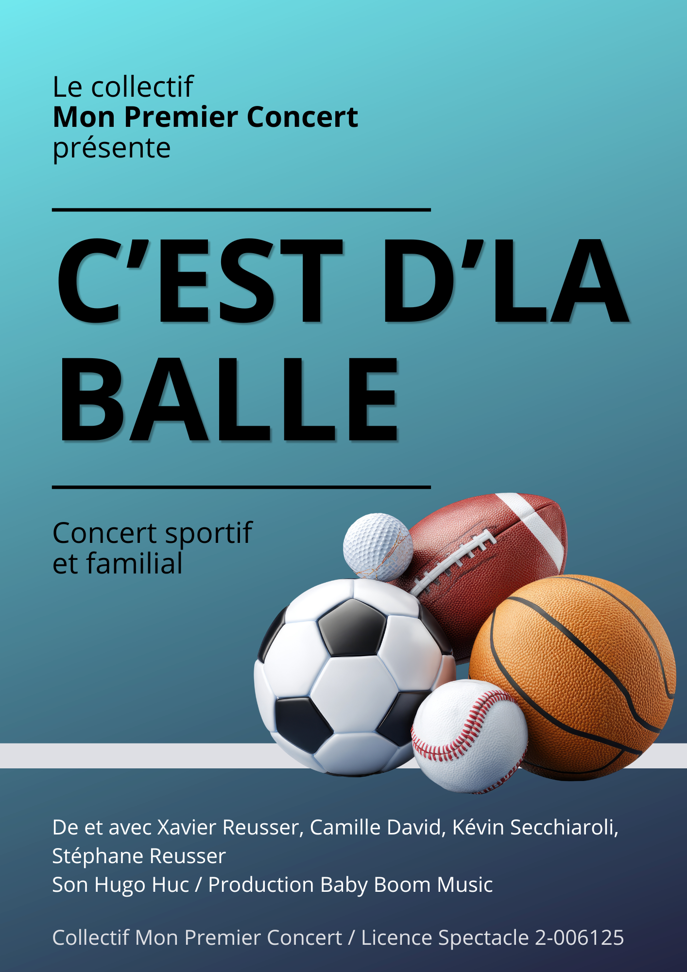 Affiche Mon Premier Concert C'est d'la balle